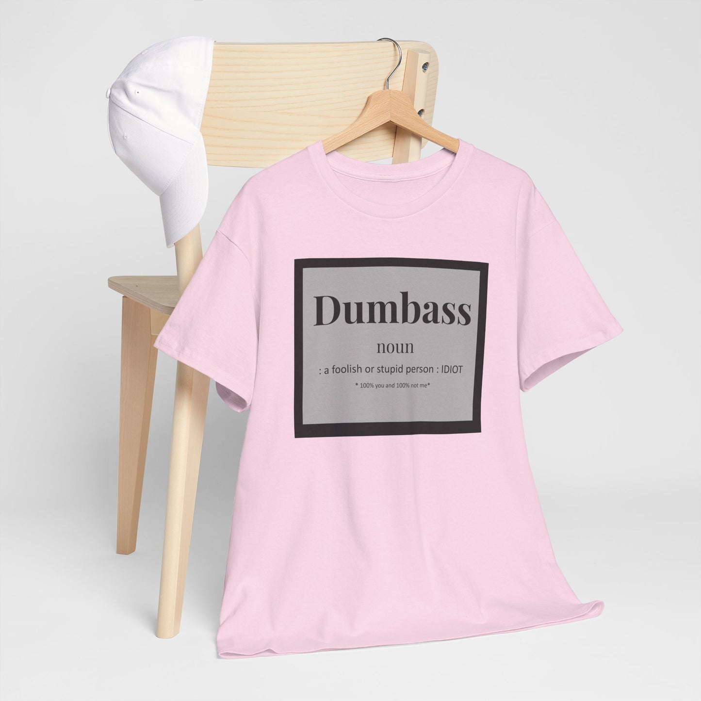 DUMB YOU