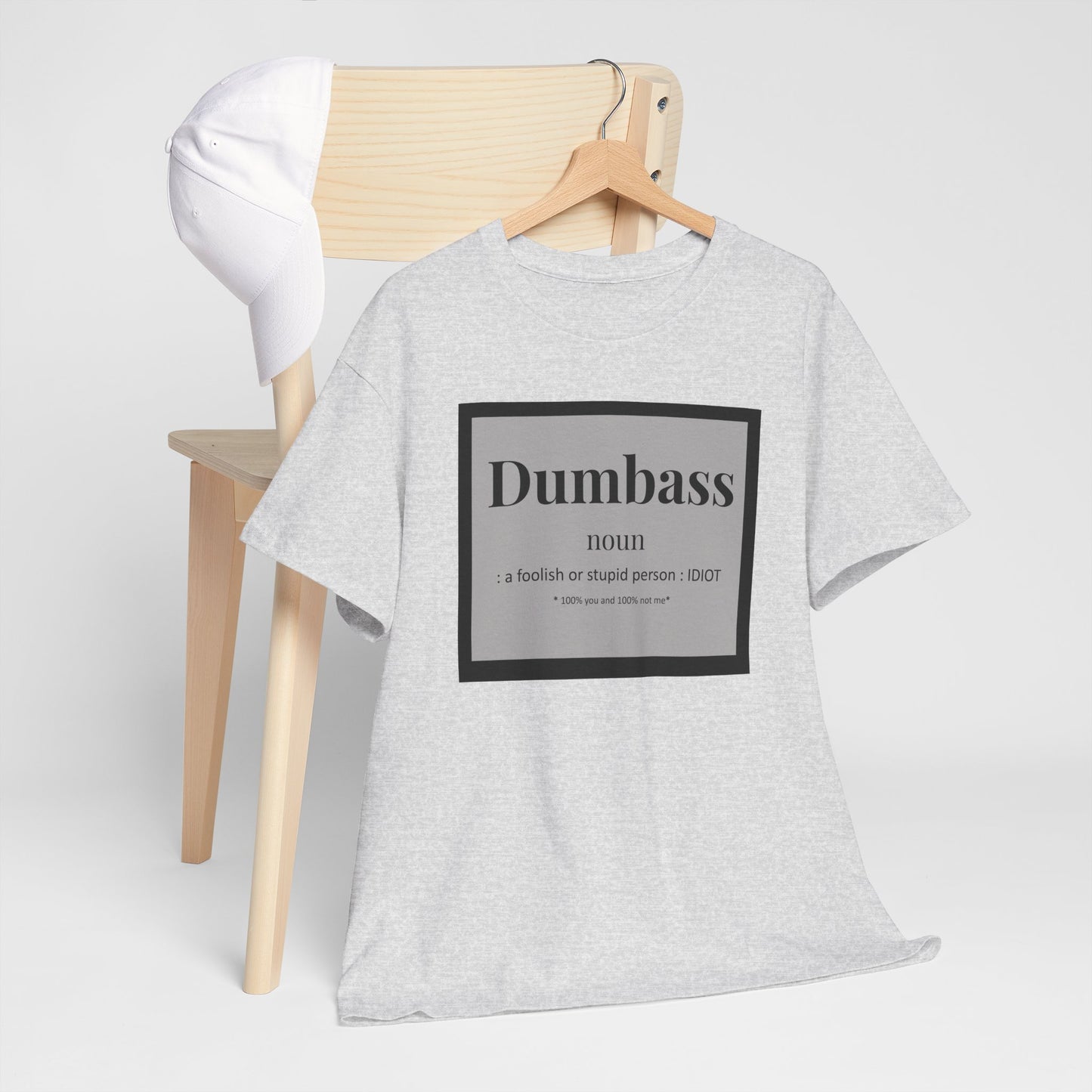 DUMB YOU
